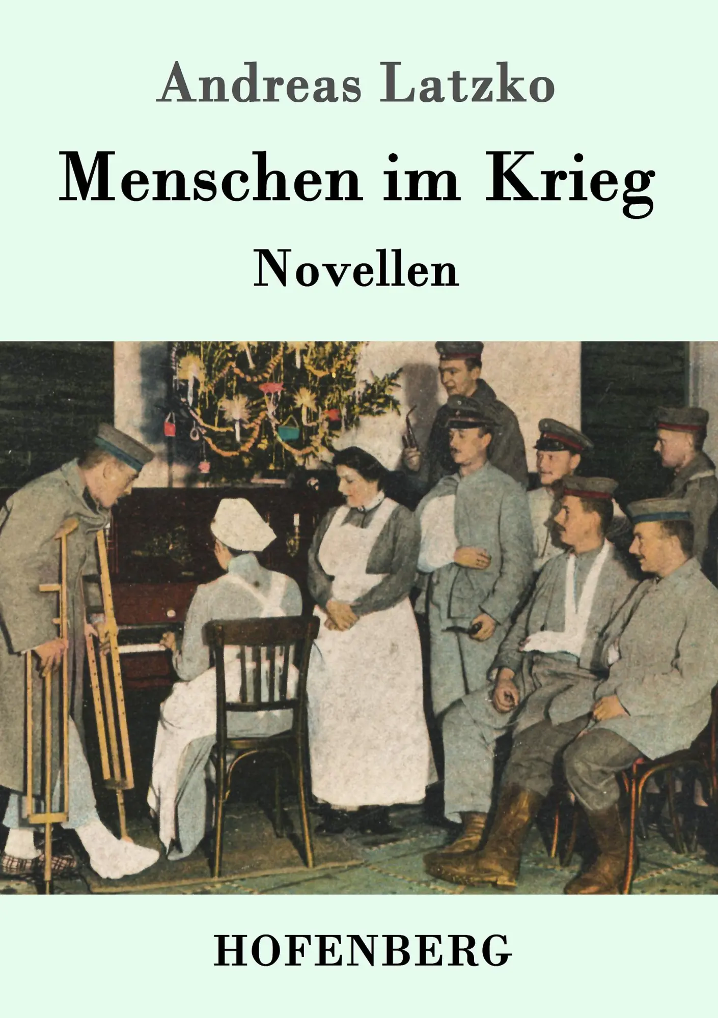 Cover: 9783743706187 | Menschen im Krieg | Novellen | Andreas Latzko | Taschenbuch | 108 S.