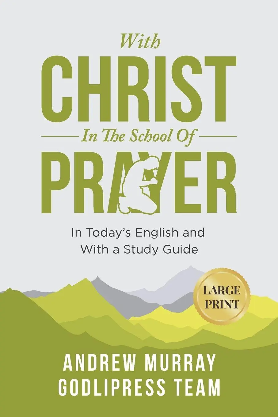 Cover: 9788412476187 | Andrew Murray With Christ In The School Of Prayer | Godlipress Team