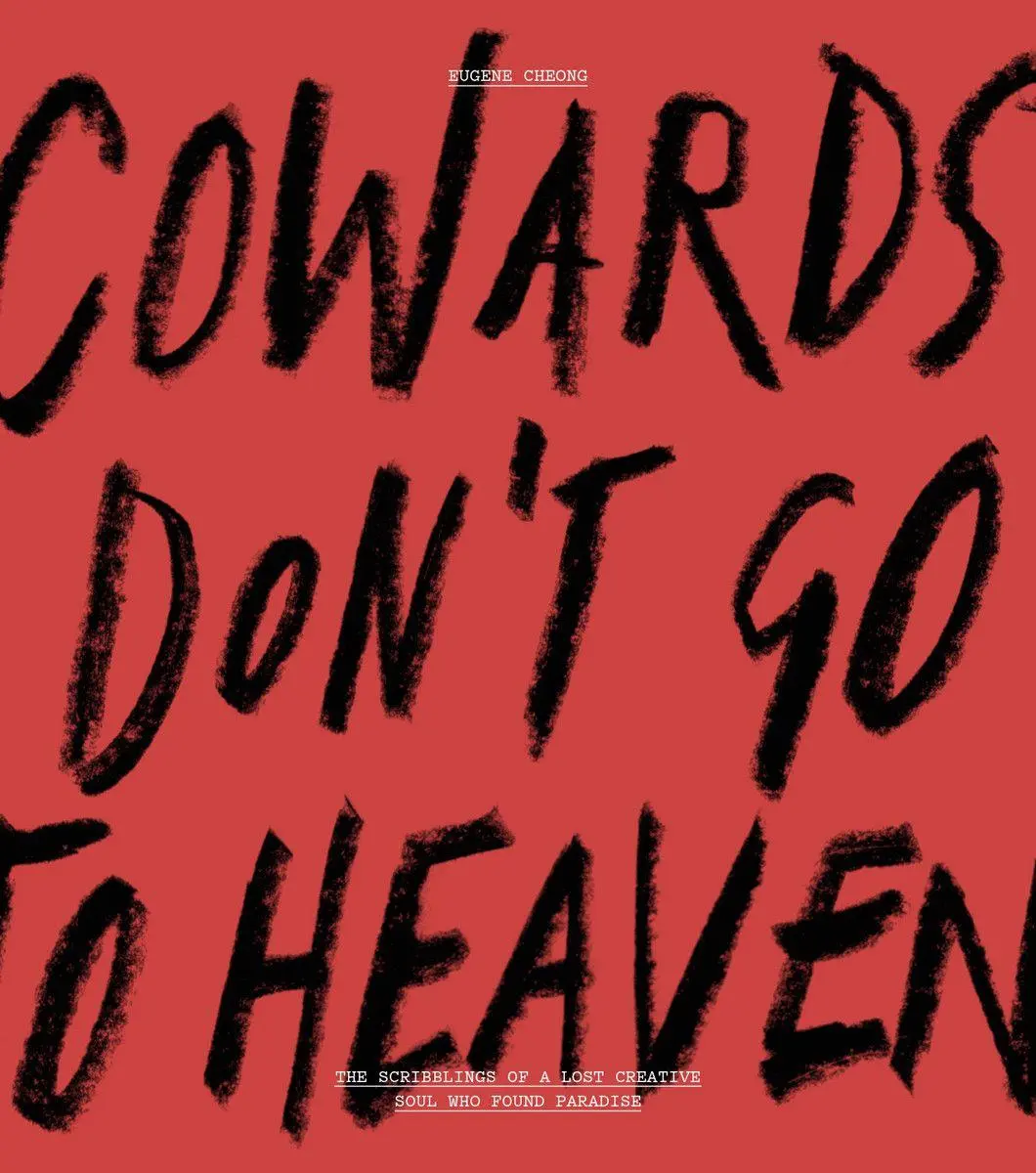 Cover: 9789887066187 | Cowards Don't Go To Heaven | Eugene Cheong | Taschenbuch | Englisch
