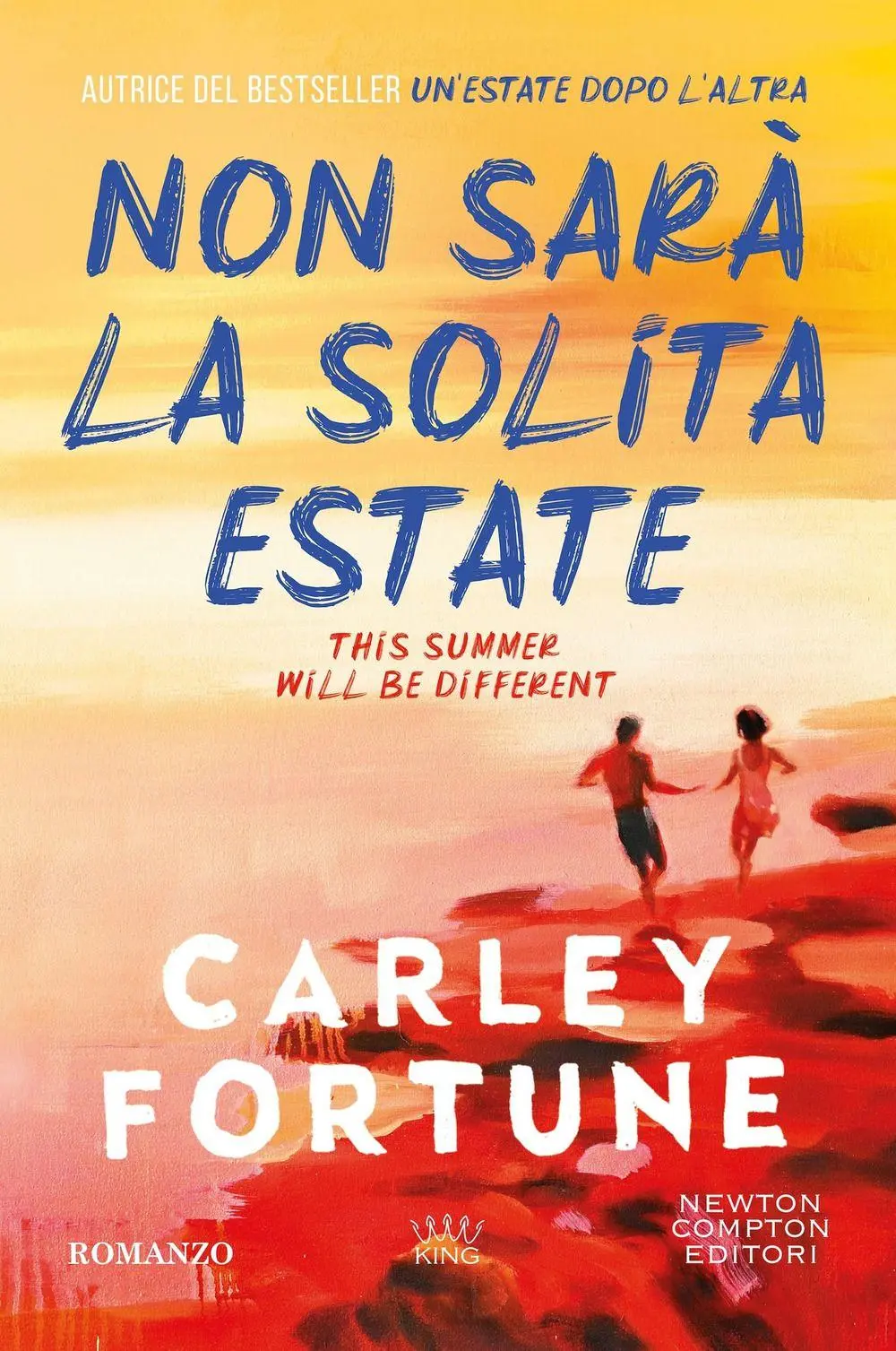 Cover: 9791224206187 | Non sarà la solita estate | Carley Fortune | Taschenbuch | King | 2026