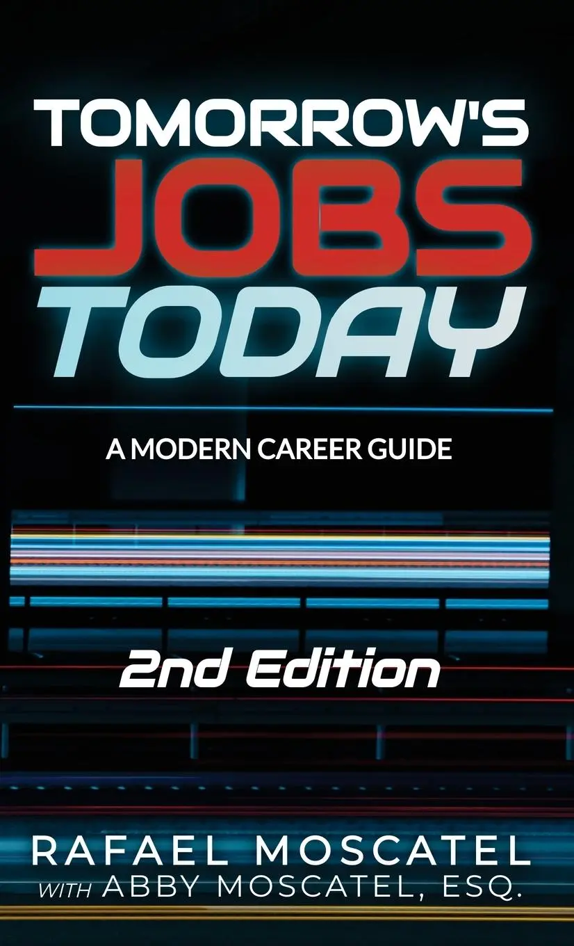 Cover: 9798987906187 | Tomorrow's Jobs Today | A Modern Career Guide | Moscatel (u. a.)