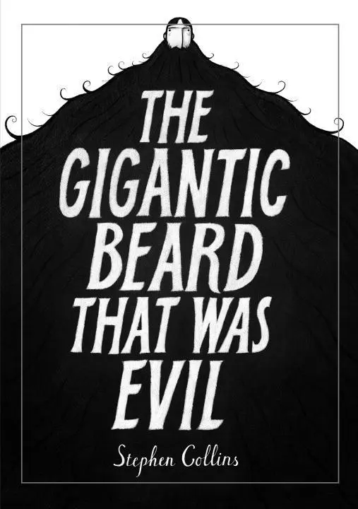 Cover: 9780224096287 | The Gigantic Beard That Was Evil | Stephen Collins | Buch | 240 S.