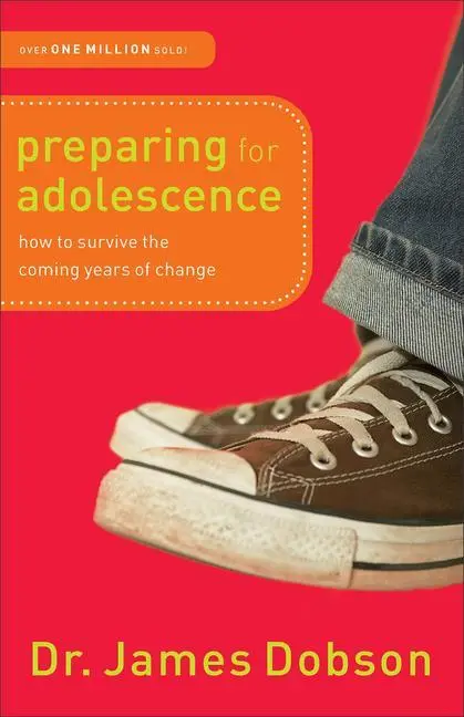 Cover: 9780800726287 | Preparing for Adolescence | How to Survive the Coming Years of Change