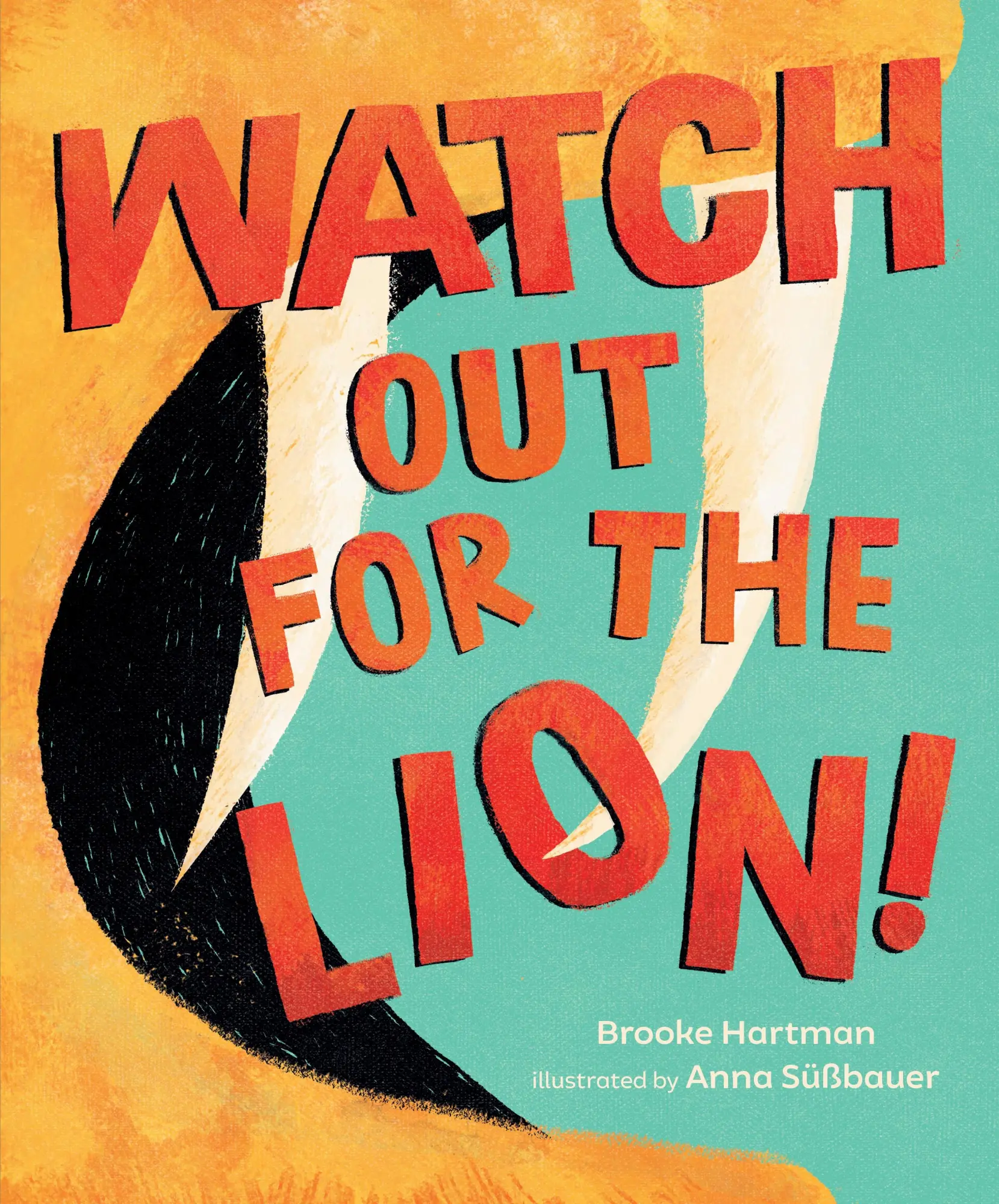 Cover: 9781645676287 | Watch Out for the Lion! | Brooke Hartman | Buch | Gebunden | Englisch