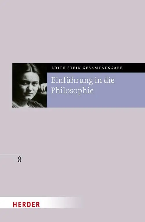 Cover: 9783451026287 | Einführung in die Philosophie | Edith Stein | Buch | 280 S. | Deutsch