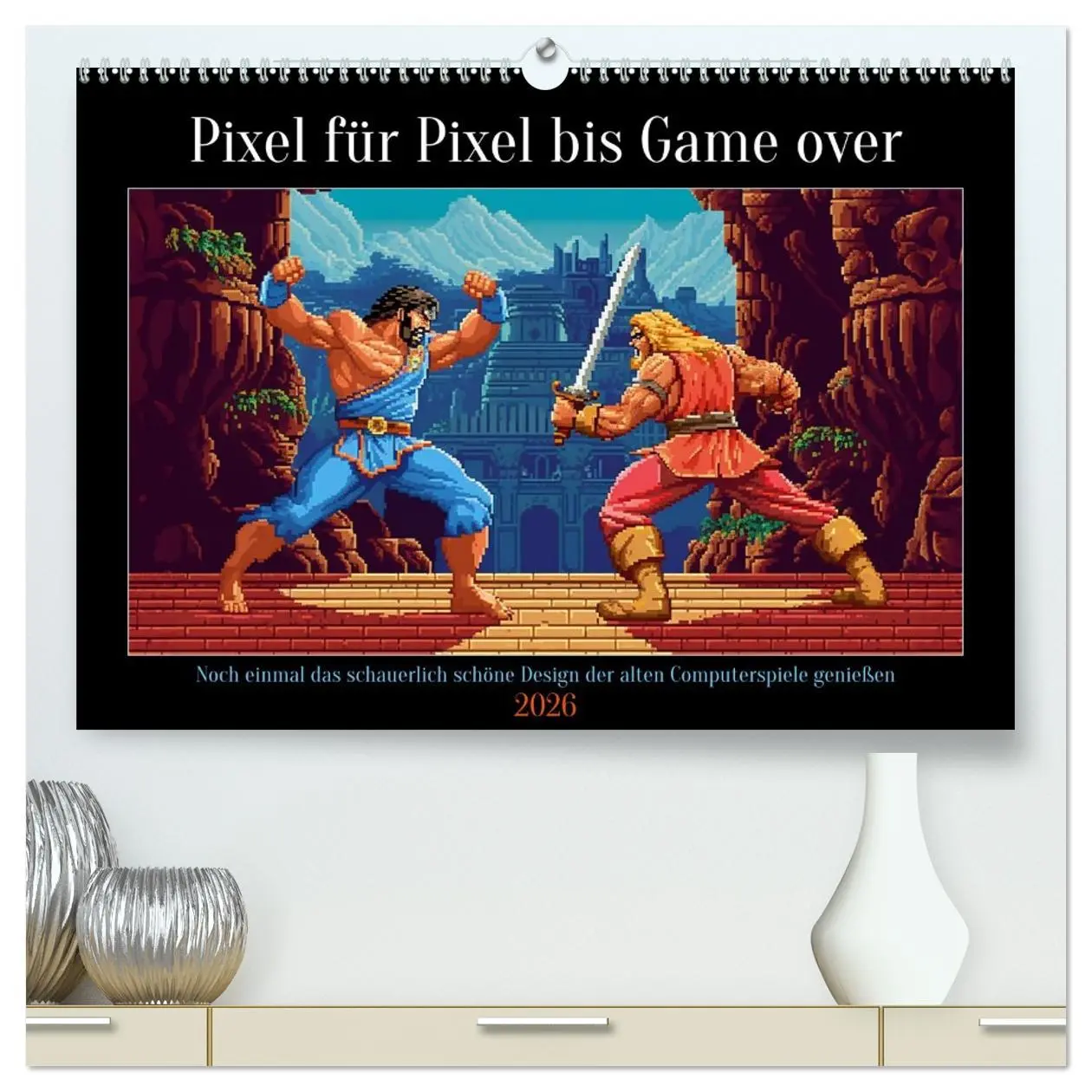 Cover: 9783457516287 | Pixel für Pixel bis Game over (hochwertiger Premium Wandkalender...