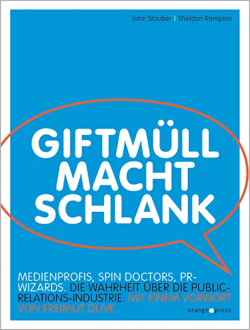 Cover: 9783936086287 | Giftmüll macht schlank | John Stauber (u. a.) | Taschenbuch | 224 S.