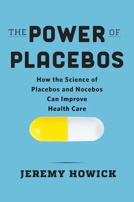 Cover: 9781421446387 | The Power of Placebos | Jeremy Howick | Buch | Gebunden | Englisch