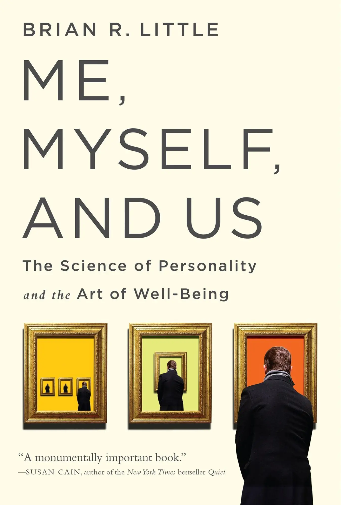 Cover: 9781610396387 | Me, Myself, and Us | Brian R Little | Taschenbuch | Englisch | 2016