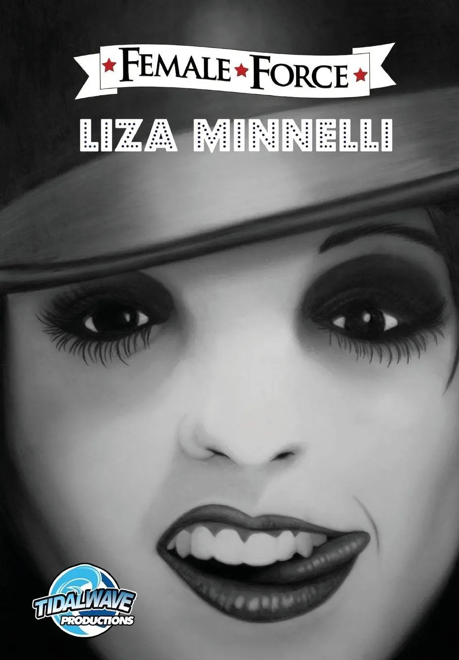 Cover: 9781948216487 | Female Force | Liza Minnelli | Michael Frizell | Taschenbuch | 2017