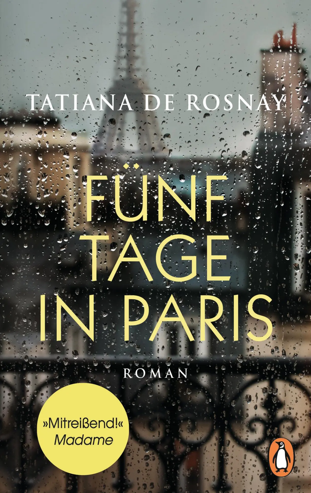 Cover: 9783328106487 | Fünf Tage in Paris | Roman | Tatiana De Rosnay | Taschenbuch | 304 S.