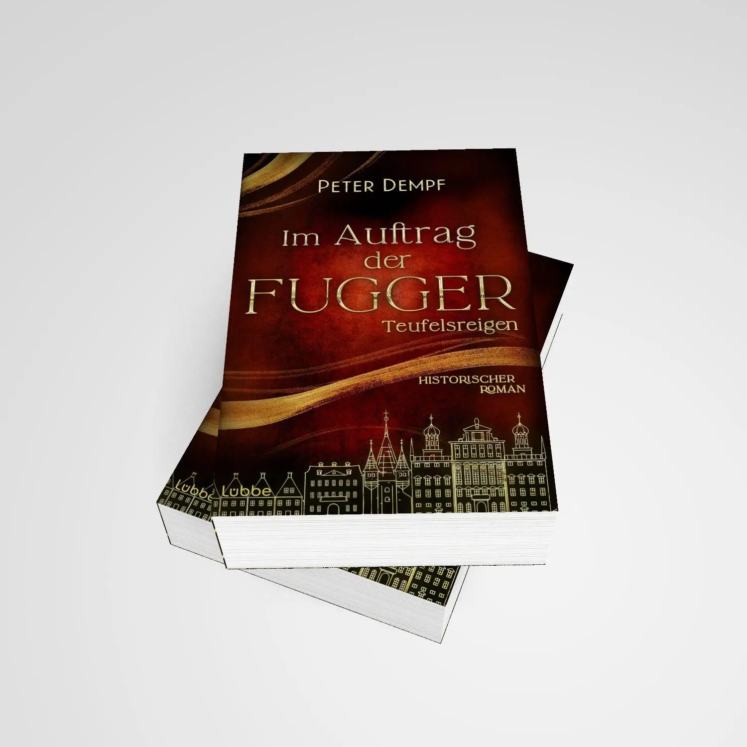 Bild: 9783404196487 | Im Auftrag der Fugger - Teufelsreigen | Peter Dempf | Taschenbuch