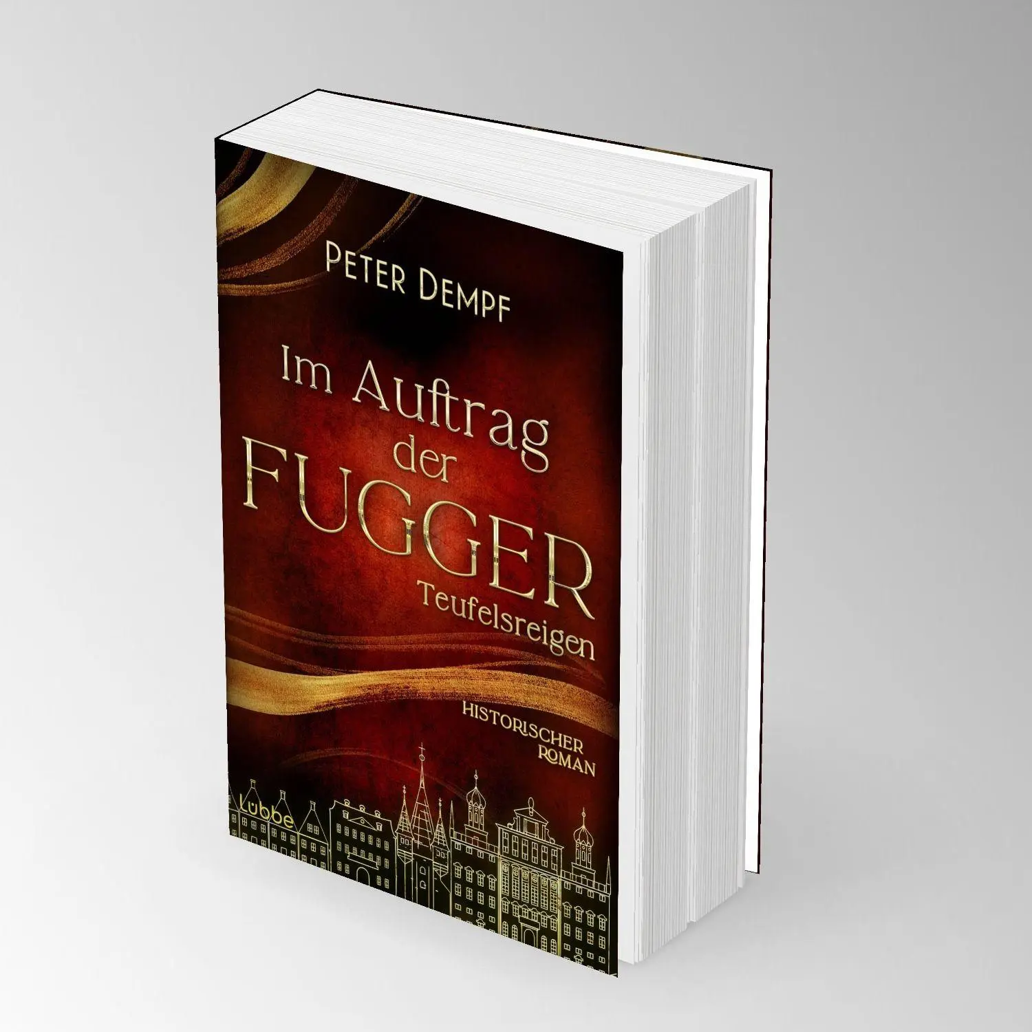 Bild: 9783404196487 | Im Auftrag der Fugger - Teufelsreigen | Peter Dempf | Taschenbuch