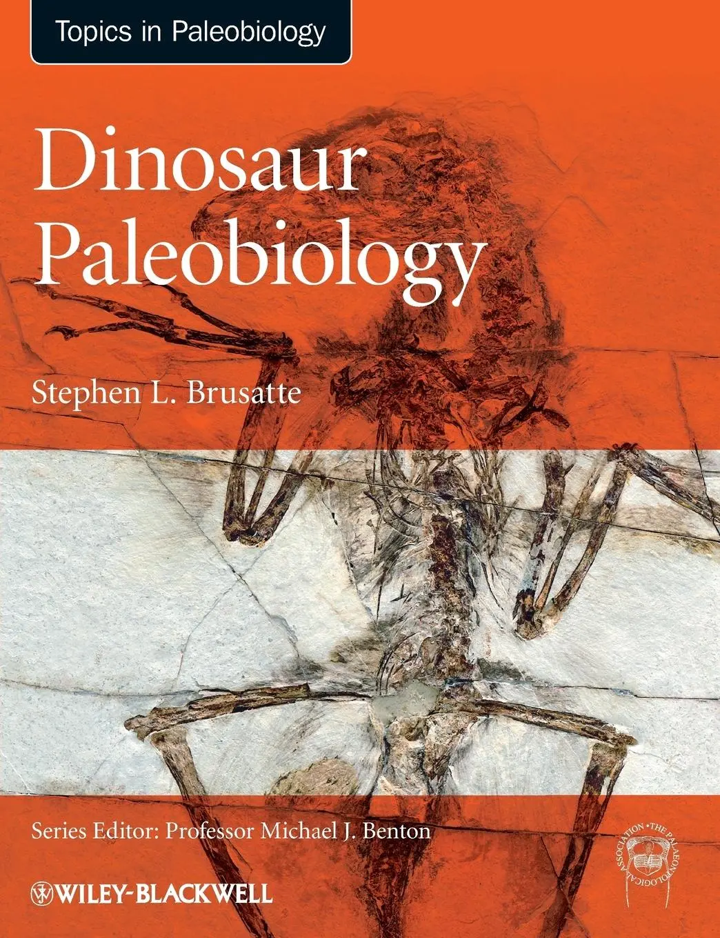 Cover: 9780470656587 | Dinosaur Paleobiology | Stephen L Brusatte | Taschenbuch | 336 S.