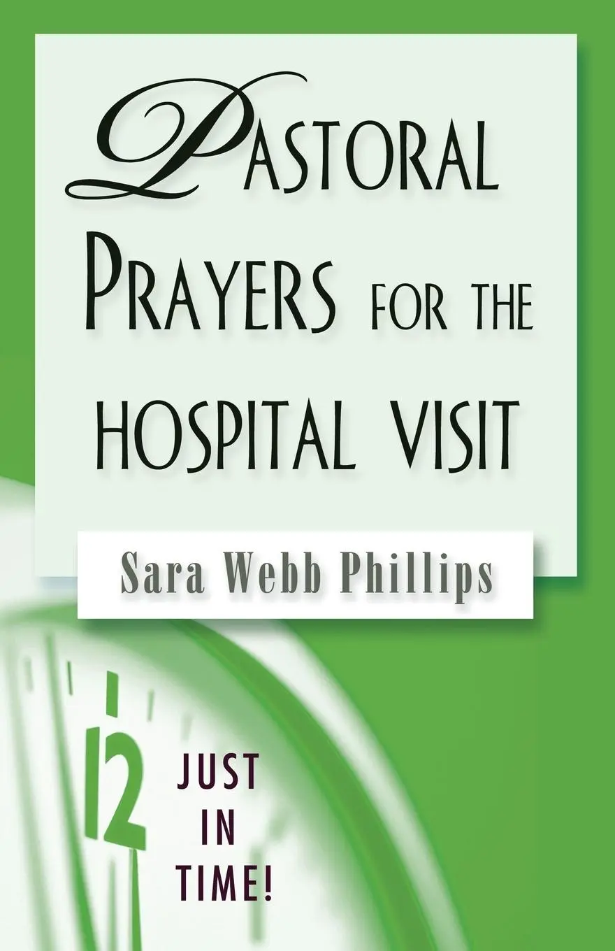 Cover: 9780687496587 | Pastoral Prayers for the Hospital Visit | Sara Webb Phillips | Buch