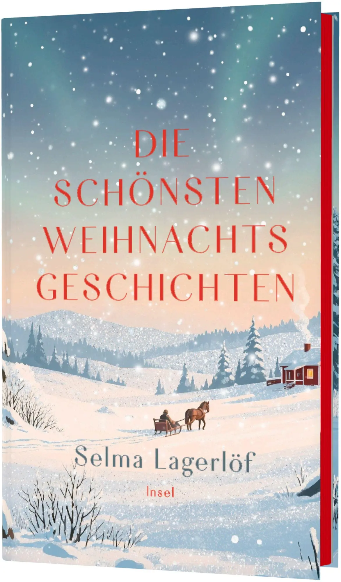 Cover: 9783458646587 | Die schönsten Weihnachtsgeschichten | Selma Lagerlöf | Buch | 120 S.