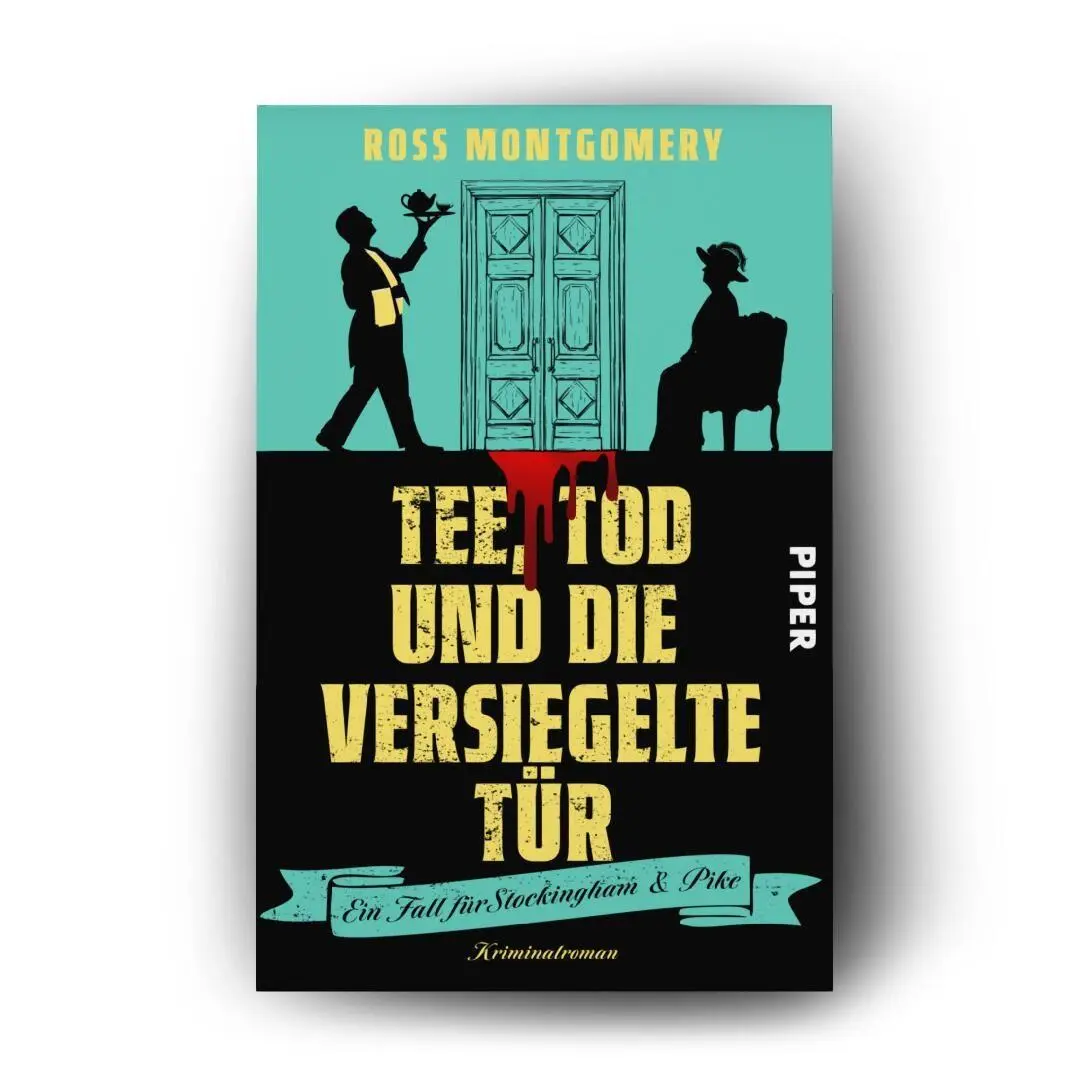 Bild: 9783492066587 | Tee, Tod und die versiegelte Tür | Ross Montgomery | Taschenbuch