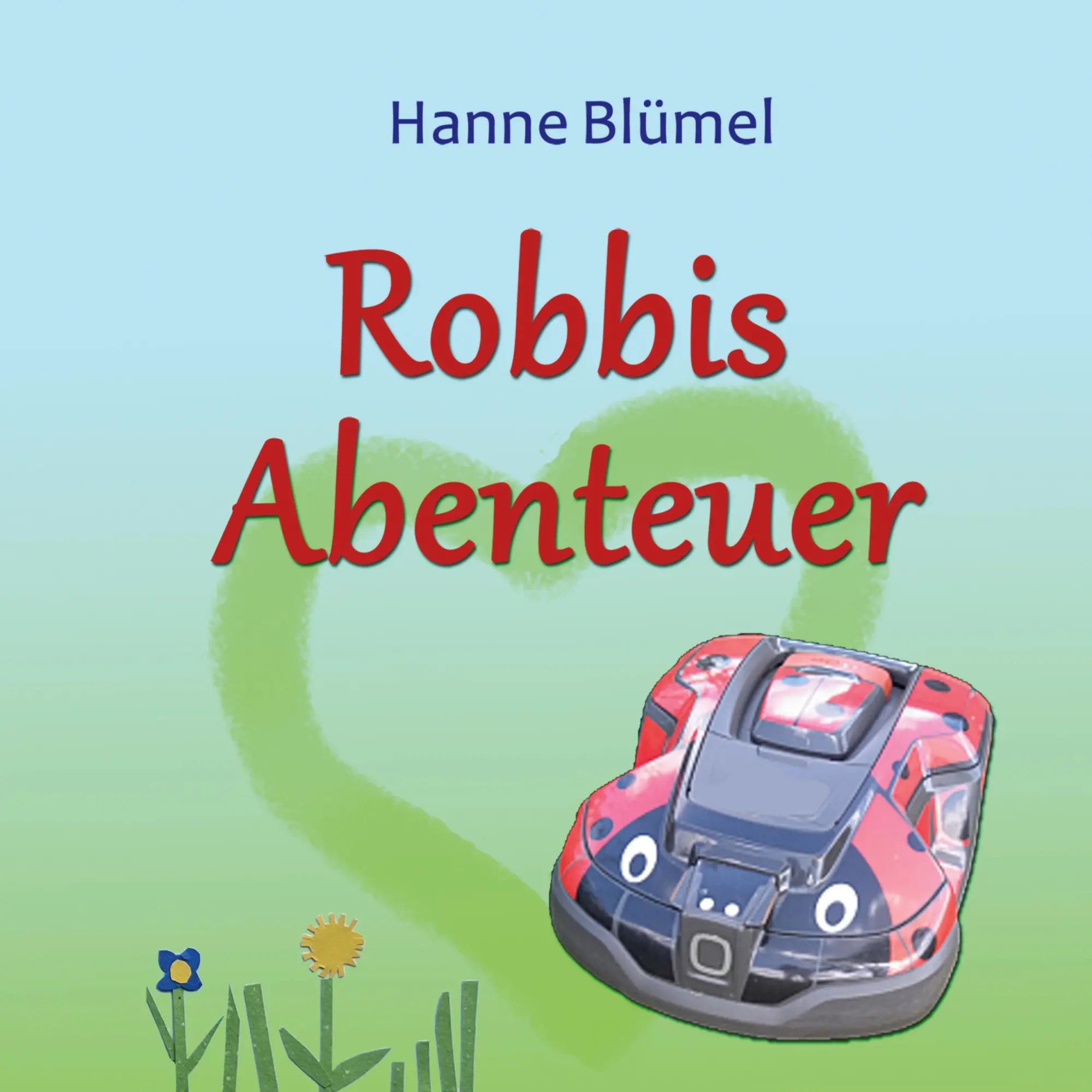 Cover: 9783819476587 | Robbis Abenteuer | Hanne Blümel | Taschenbuch | 36 S. | Deutsch | 2025
