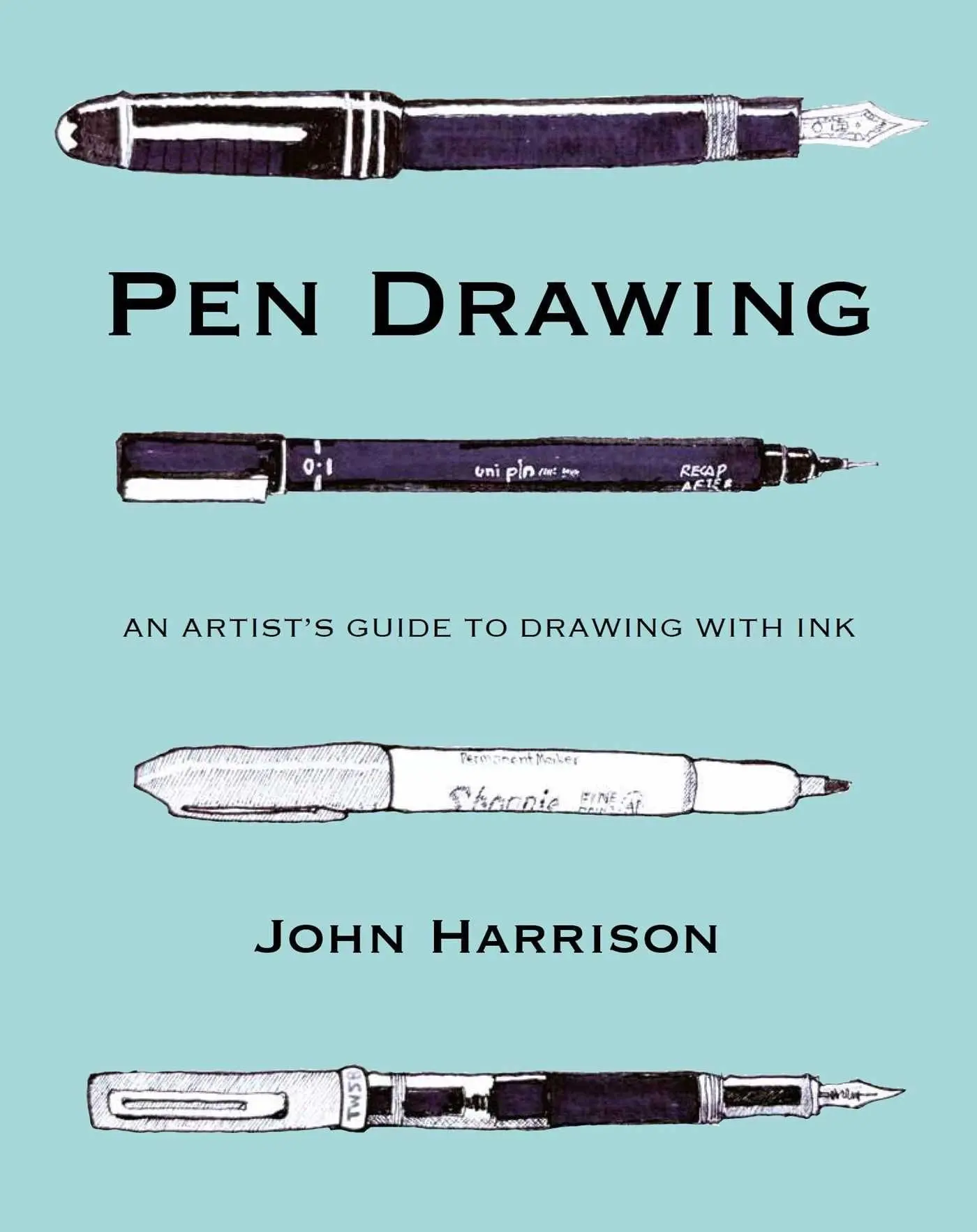 Cover: 9780719846687 | Pen Drawing | An artist's guide to drawing with ink | John Harrison