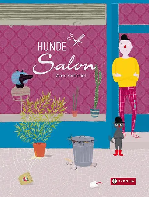 Cover: 9783702236687 | Hundesalon | Buch | 32 S. | Deutsch | 2018 | Tyrolia Verlagsanstalt Gm