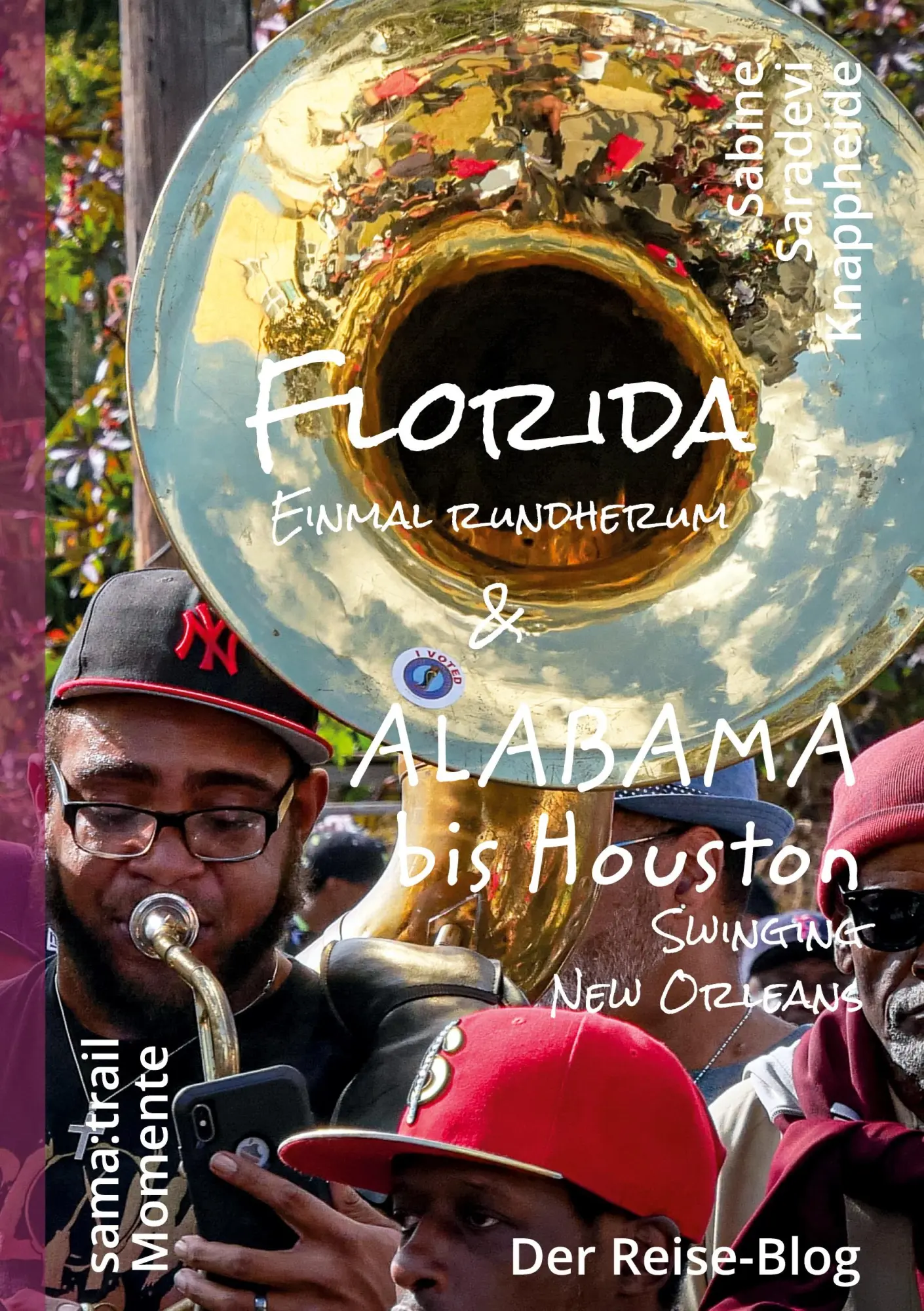 Cover: 9783756246687 | Florida &amp; Alabama bis Houston | Sabine Saradevi Knappheide | Buch