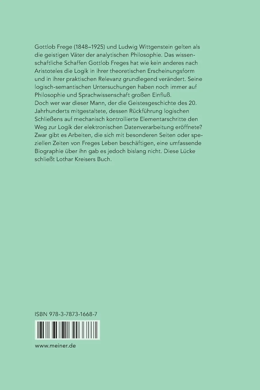 Rückseite: 9783787316687 | Gottlob Frege | Leben - Werk - Zeit | Lothar Kreiser | Taschenbuch