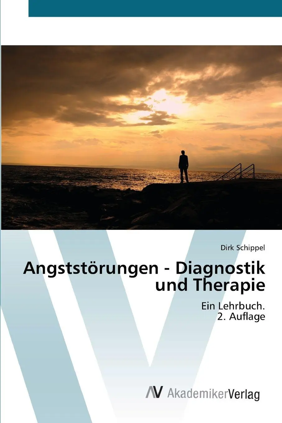 Cover: 9786208856687 | Angststörungen - Diagnostik und Therapie | Ein Lehrbuch.2. Auflage