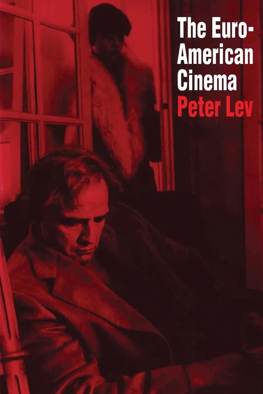 Cover: 9780292746787 | The Euro-American Cinema | Peter Lev | Taschenbuch | Englisch | 1993