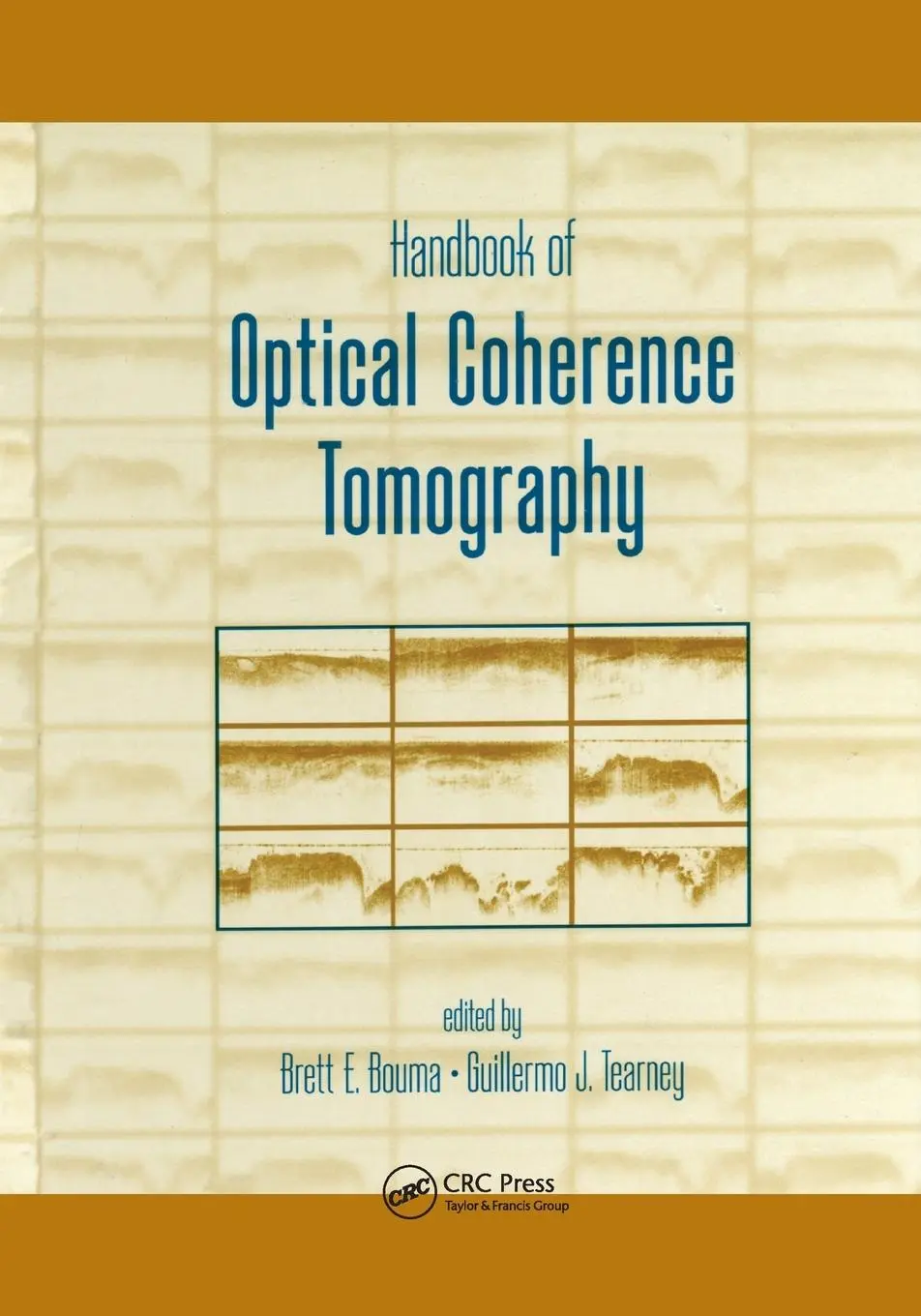 Cover: 9780367396787 | Handbook of Optical Coherence Tomography | Brett Bouma | Taschenbuch