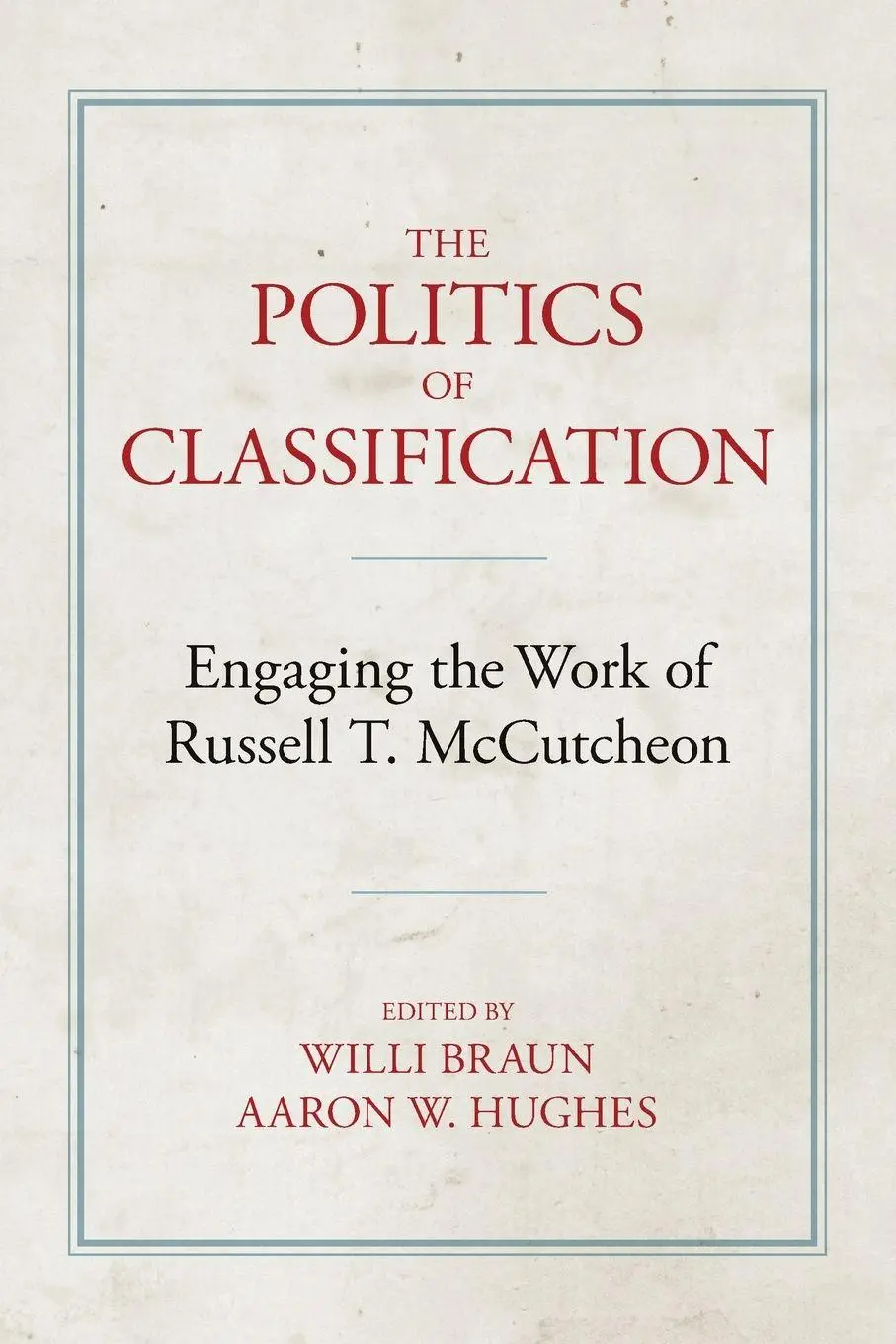 Cover: 9781800506787 | The Politics of Classification | Willi Braun (u. a.) | Taschenbuch