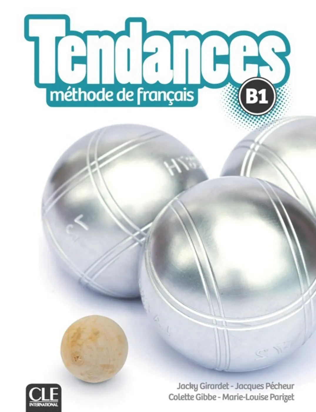 Cover: 9783125296787 | Tendances B1. Livre de l'élève + DVD-ROM | Girardet | Taschenbuch