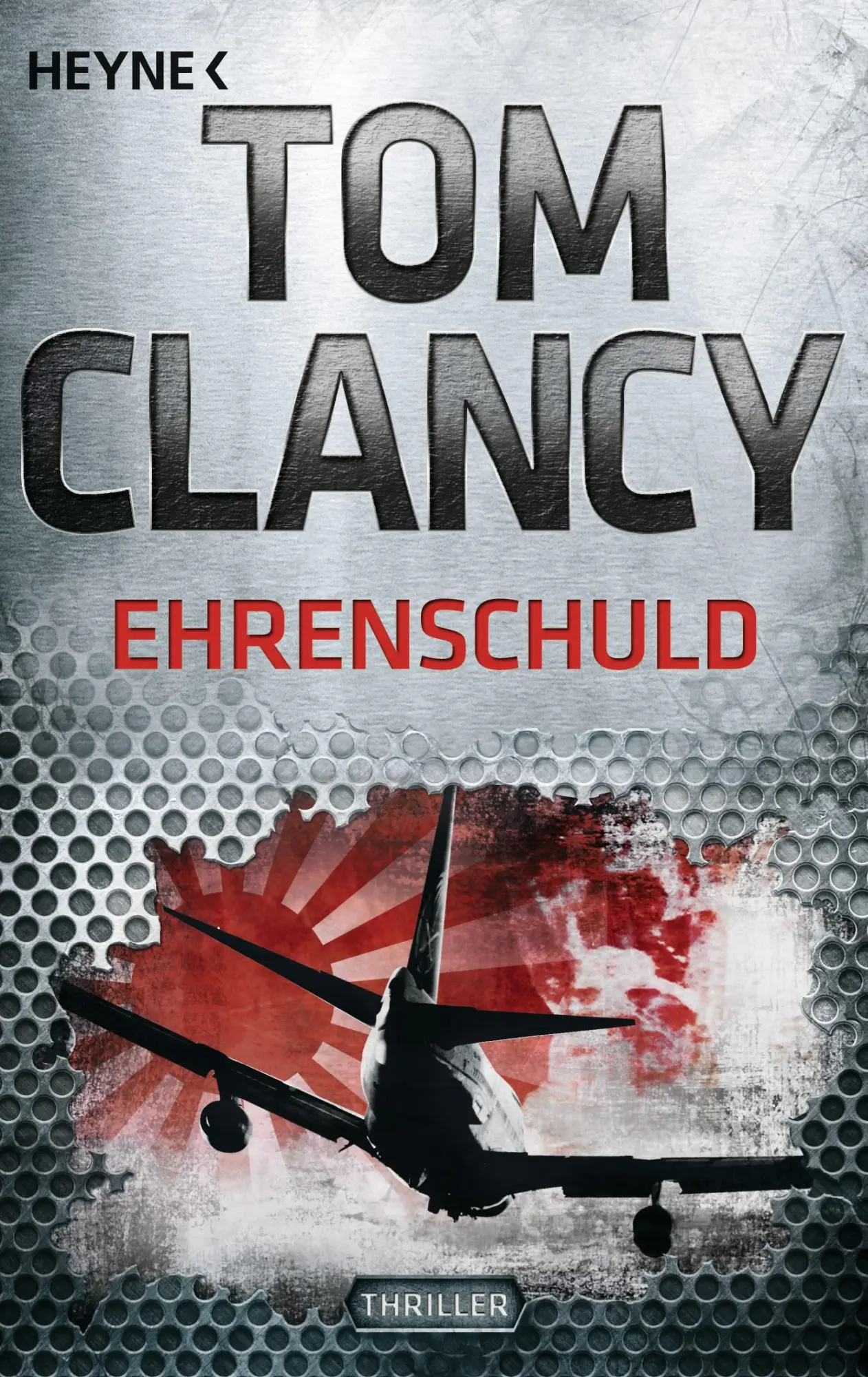 Cover: 9783453436787 | Ehrenschuld | Ein Jack Ryan Roman | Tom Clancy | Taschenbuch | 1016 S.