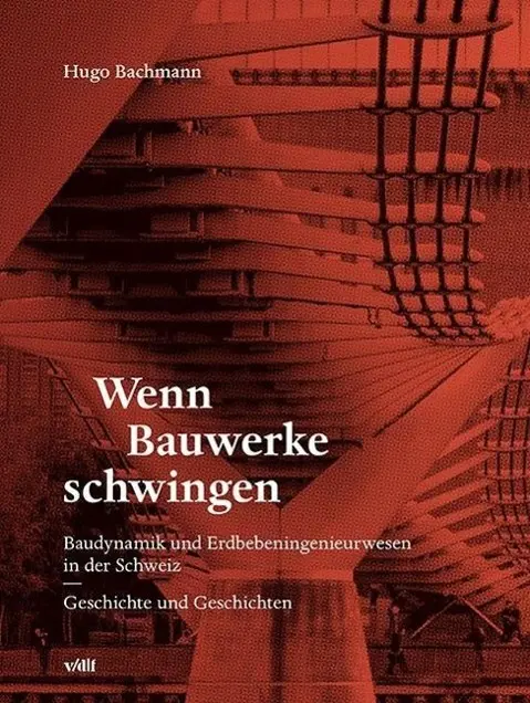 Cover: 9783728136787 | Wenn Bauwerke schwingen | Hugo Bachmann | Buch | 440 S. | Deutsch