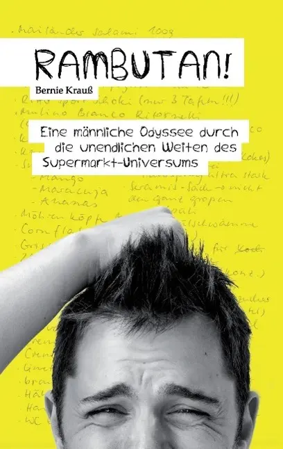 Cover: 9783732306787 | Rambutan! | Bernie Krauß | Taschenbuch | Paperback | 240 S. | Deutsch