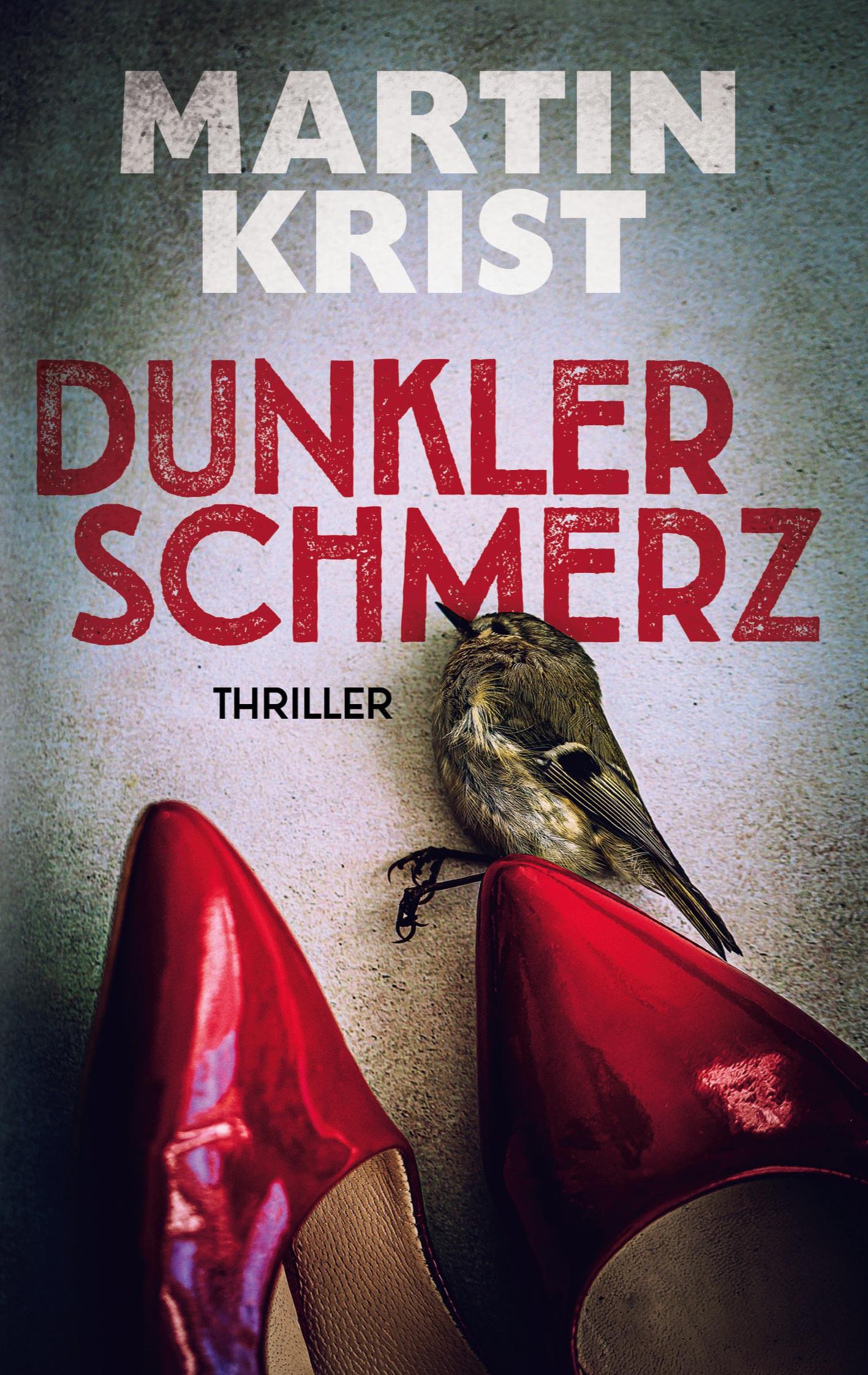 Cover: 9783754326787 | Dunkler Schmerz | Thriller | Martin Krist | Taschenbuch | Paperback