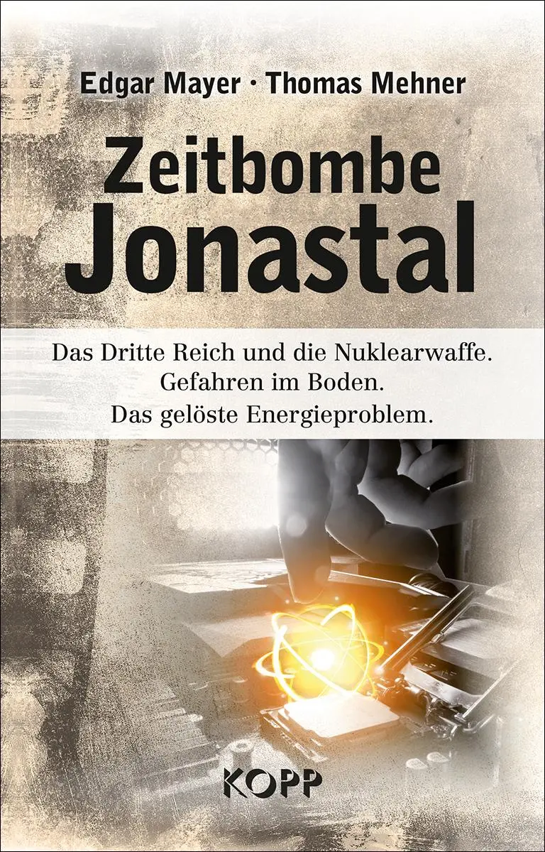 Cover: 9783864456787 | Zeitbombe Jonastal | Edgar Mayer (u. a.) | Buch | 255 S. | Deutsch