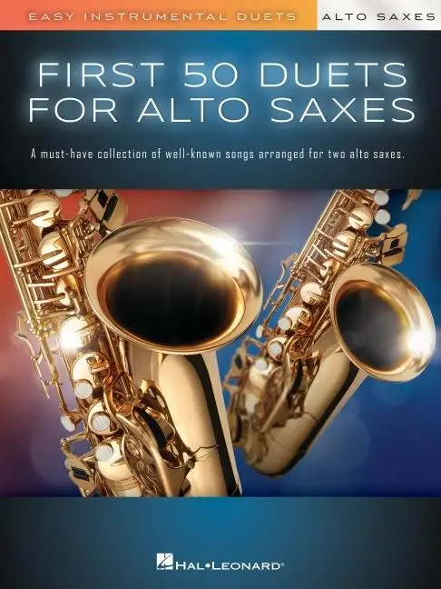 Cover: 9798350106787 | First 50 Duets for Two Alto Saxophones - Easy Instrumental Duets