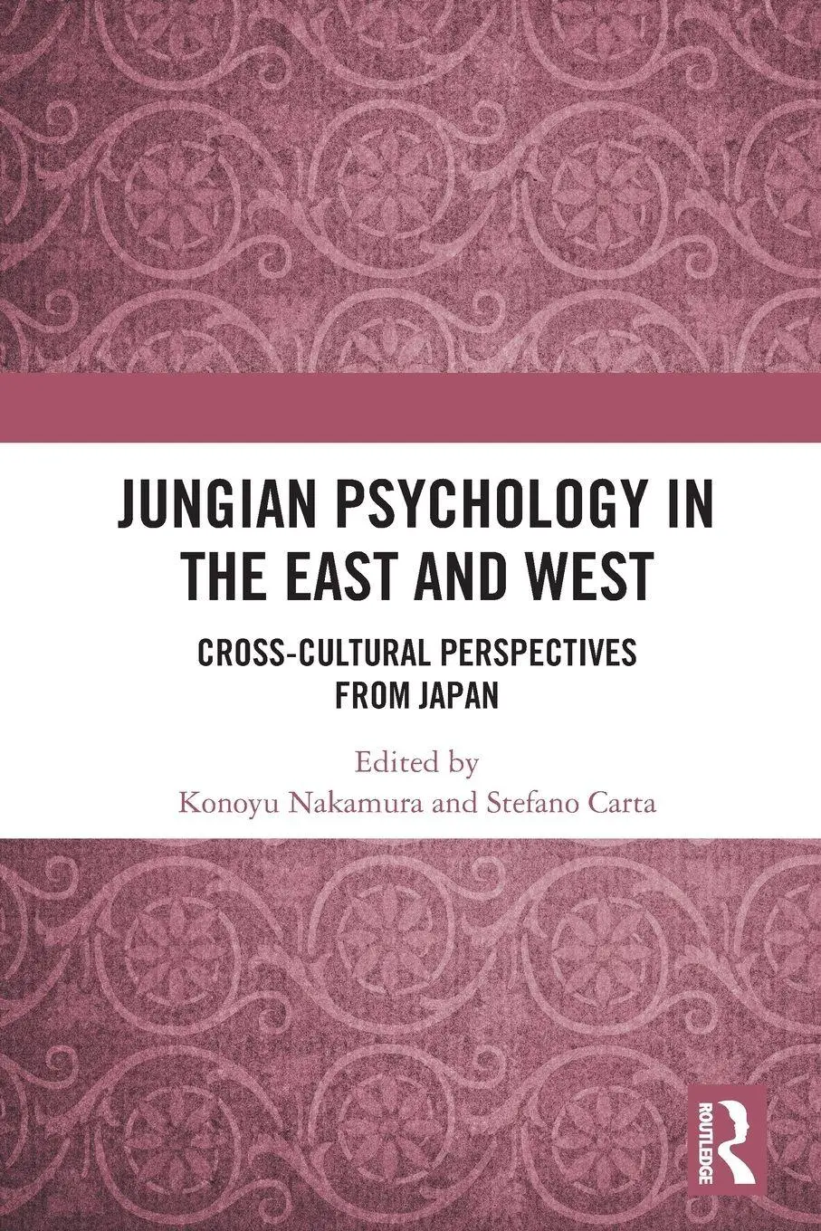 Cover: 9780367766887 | Jungian Psychology in the East and West | Konoyu Nakamura (u. a.)