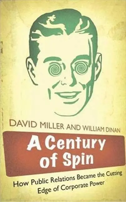 Cover: 9780745326887 | A Century of Spin: How Public Relations Became the Cutting Edge of...