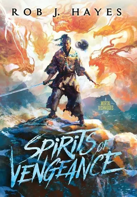 Cover: 9780957666887 | Spirits of Vengeance | Rob J Hayes | Buch | Gebunden | Englisch | 2021