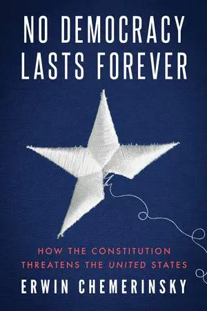Cover: 9781324096887 | No Democracy Lasts Forever | Erwin Chemerinsky | Taschenbuch | 2025