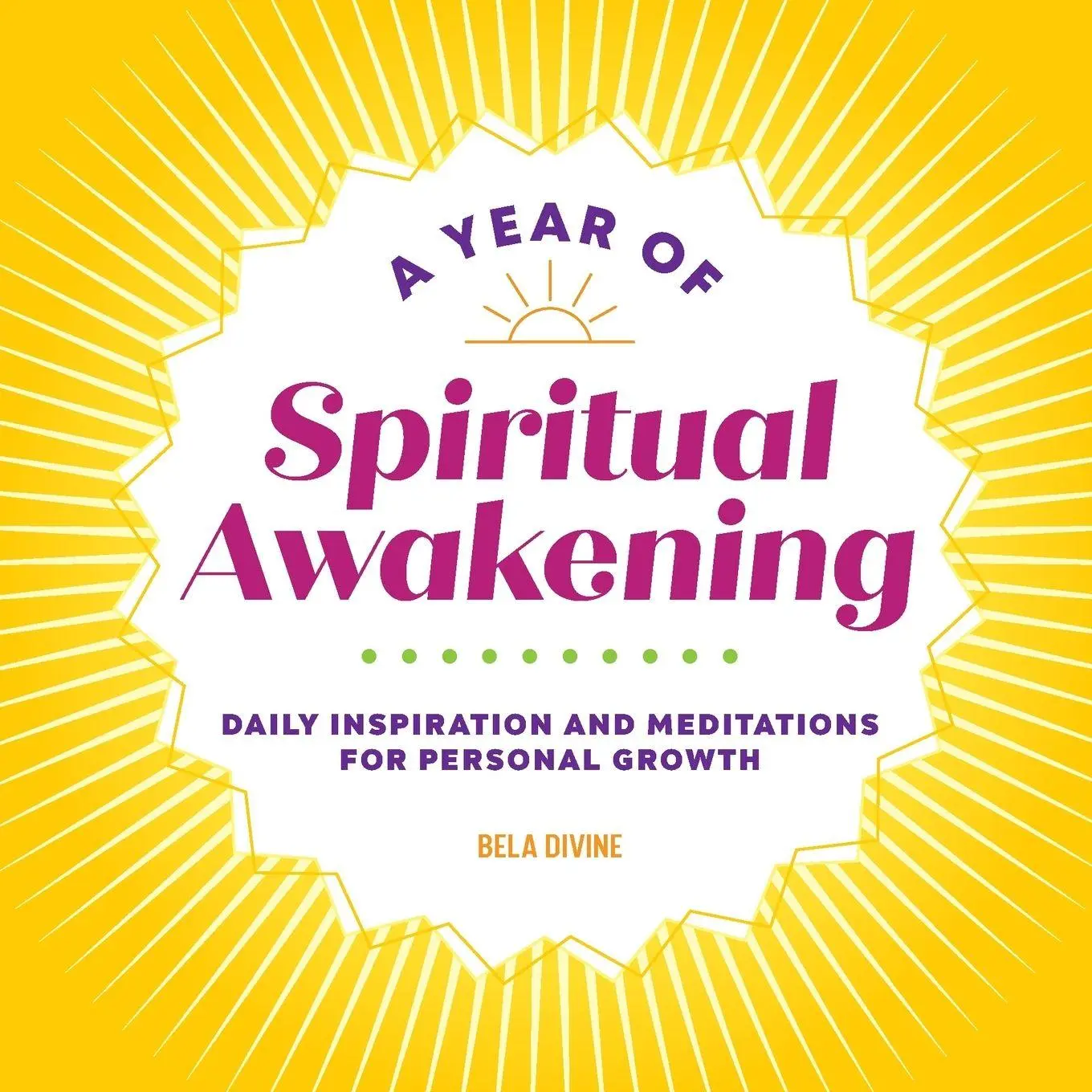 Cover: 9781638786887 | A Year of Spiritual Awakening | Bela Divine | Taschenbuch | Englisch