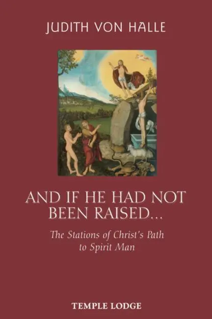 Cover: 9781902636887 | And If He Had Not Been Raised...: The Stations of Christ's Path to...
