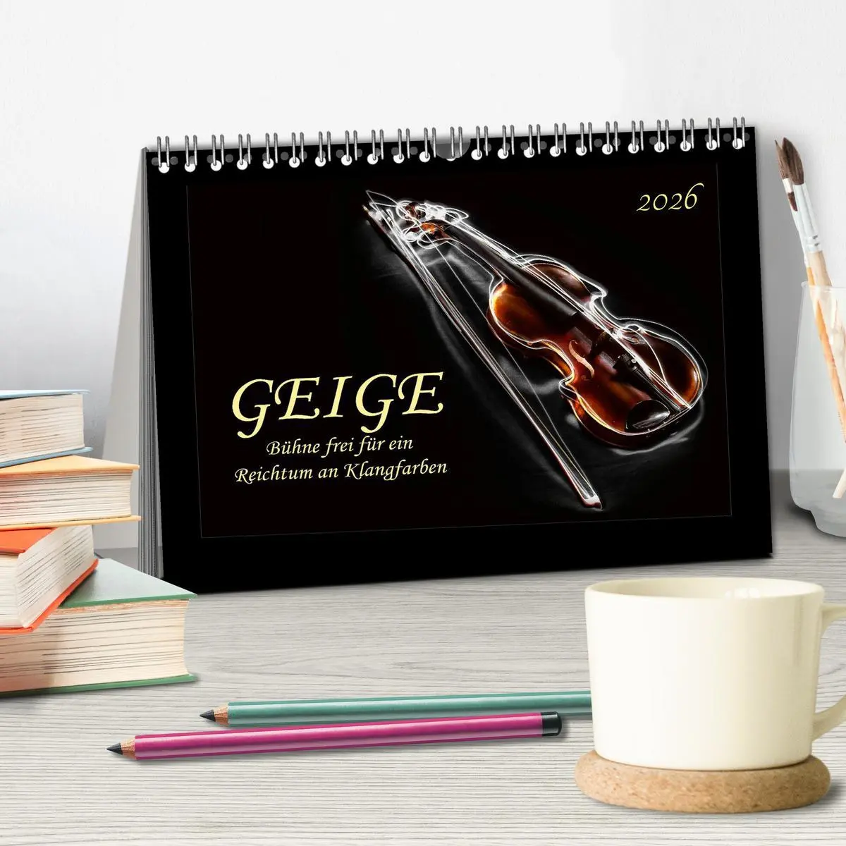 Bild: 9783516026887 | Geige - Bühne frei für ein Reichtum an Klangfarben (Tischkalender...