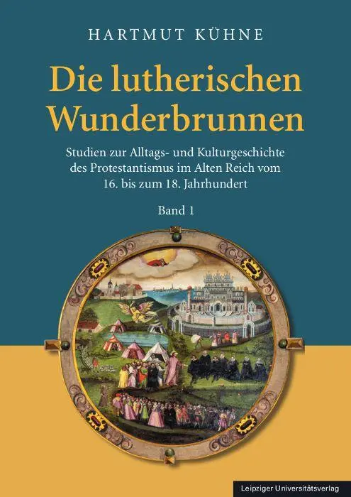 Cover: 9783960236887 | Die lutherischen Wunderbrunnen | Hartmut Kühne | Buch | 2 Bücher