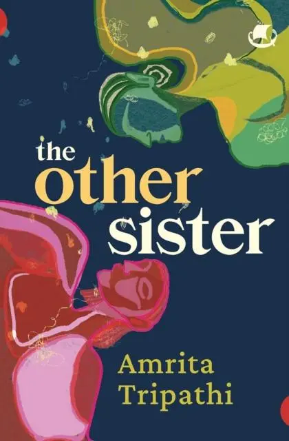 Cover: 9789360456887 | The Other Sister | Amrita Tripathi | Taschenbuch | Englisch | 2024