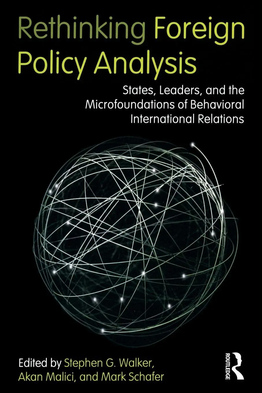 Cover: 9780415886987 | Rethinking Foreign Policy Analysis | Stephen G. Walker (u. a.) | Buch