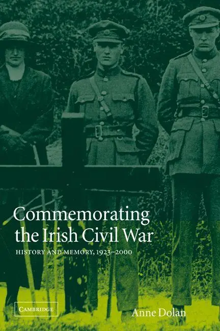 Cover: 9780521026987 | Commemorating the Irish Civil War | History and Memory, 1923 2000