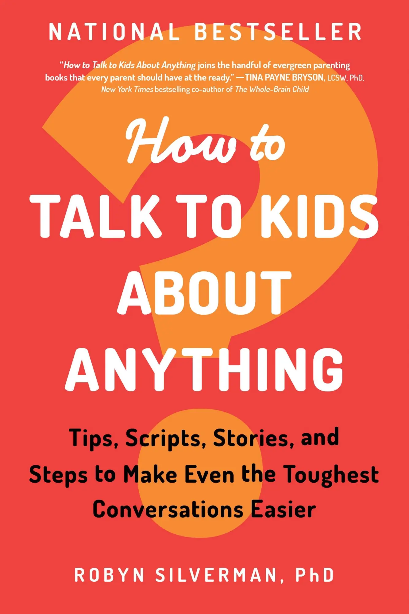Cover: 9781728246987 | How to Talk to Kids about Anything | Robyn Silverman | Taschenbuch