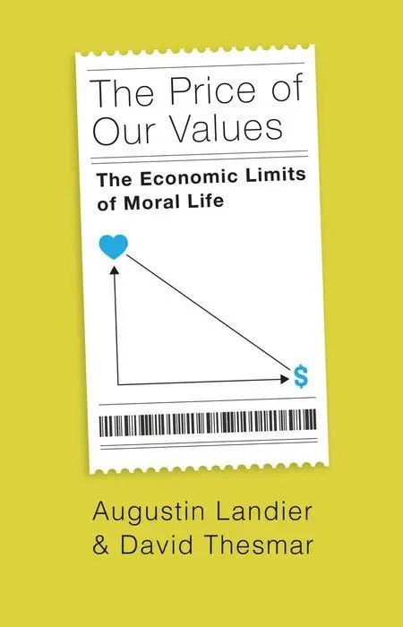 Cover: 9780226827087 | The Price of Our Values | The Economic Limits of Moral Life | Buch